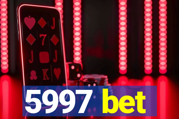 5997 bet